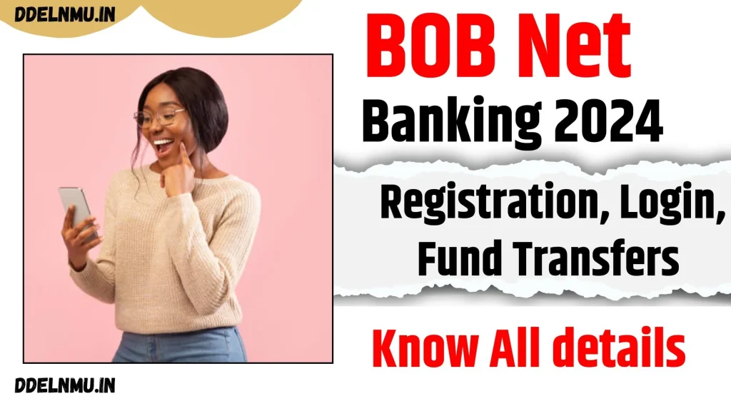 BOB Net Banking 2024